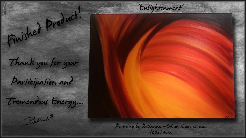 Final Product:  Enlightenment.Bellanda ®